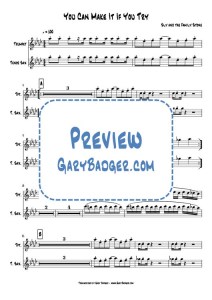 Sly and the Family Stone - You Can Make It If You Try - Trumpet Tenor Sax charts. Transcribed by Gary Badger - www.GaryBadger.com